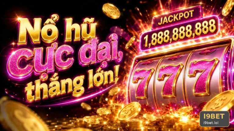 Biểu Tượng Wild Trên Guồng Slot: Giải Mã Cơ Chế Nổ Hũ Tại I9BET